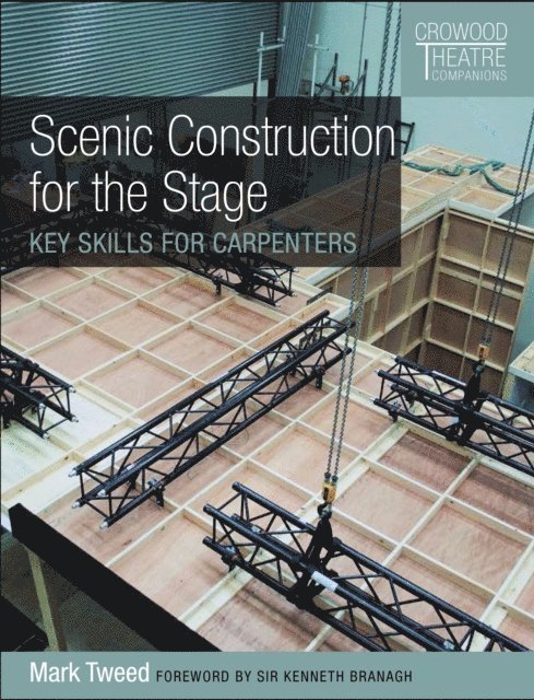 Mark Tweed - Scenic Construction for the Stage, E-bok