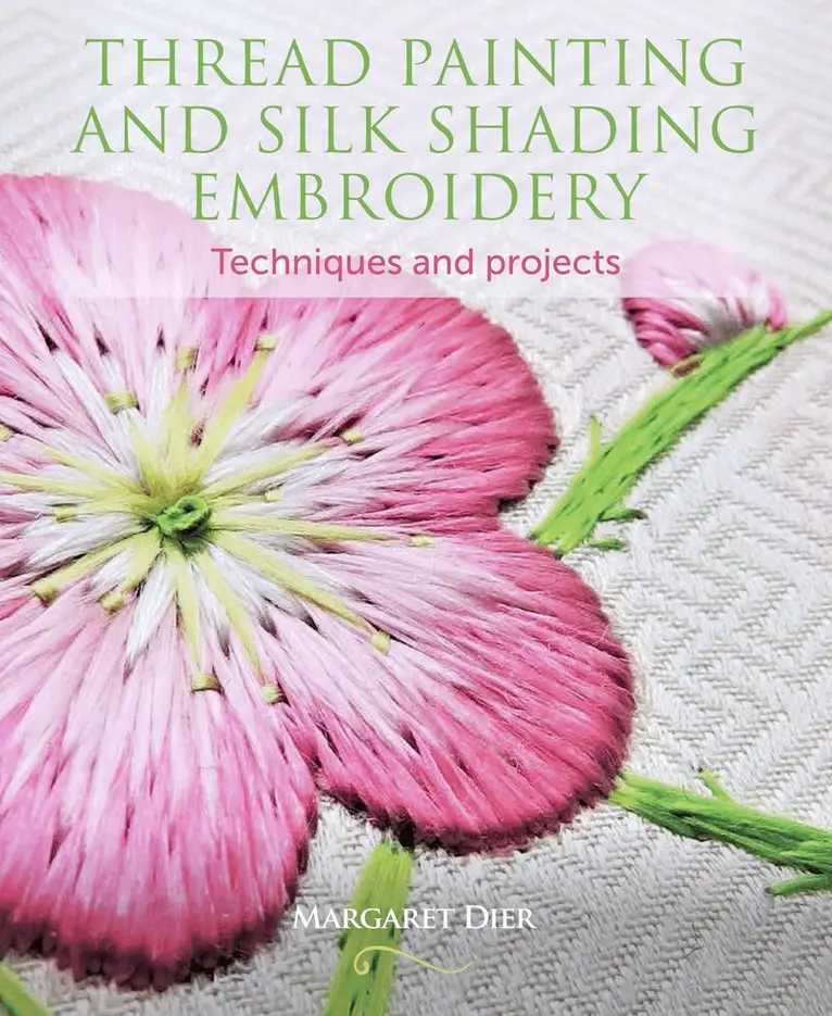 Margaret Dier - Thread Painting and Silk Shading Embroidery, Häftad. Tillgänglighet: Tillfälligt slut
