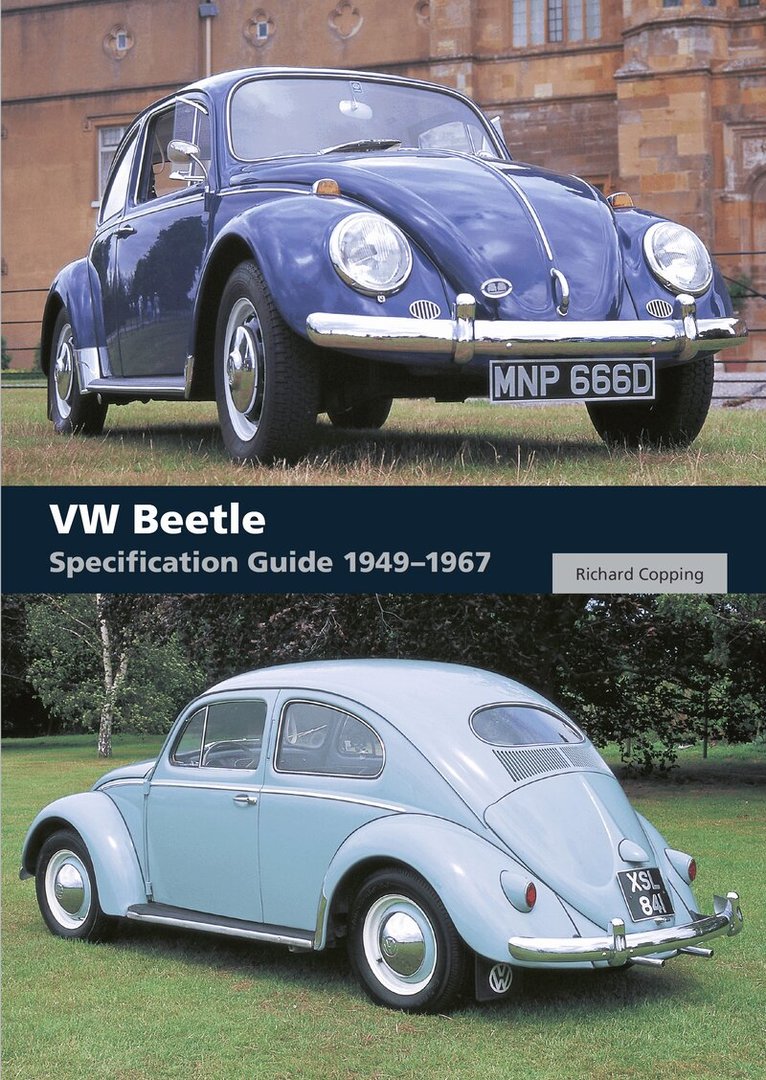Richard Copping - VW Beetle Specification Guide 1949-1967, Häftad. Tillgänglighet: Tillfälligt slut