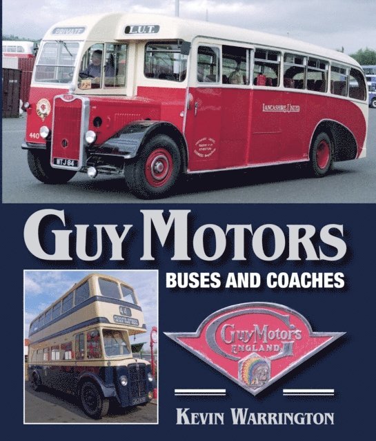 Kevin Warrington - Guy Motors, E-bok
