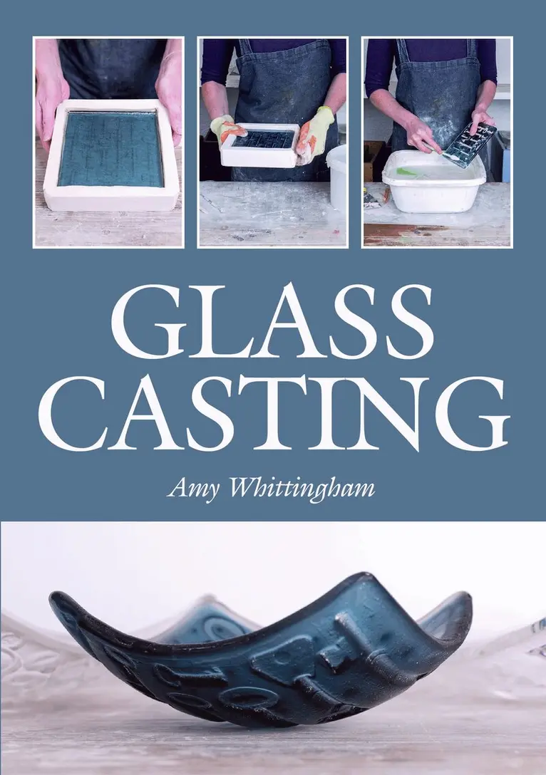 Amy Whittingham - Glass Casting, Häftad. Tillgänglighet: Lägg i varukorg