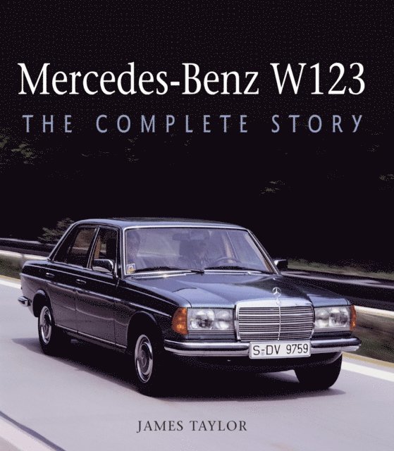 James Taylor - Mercedes-Benz W123, E-bok