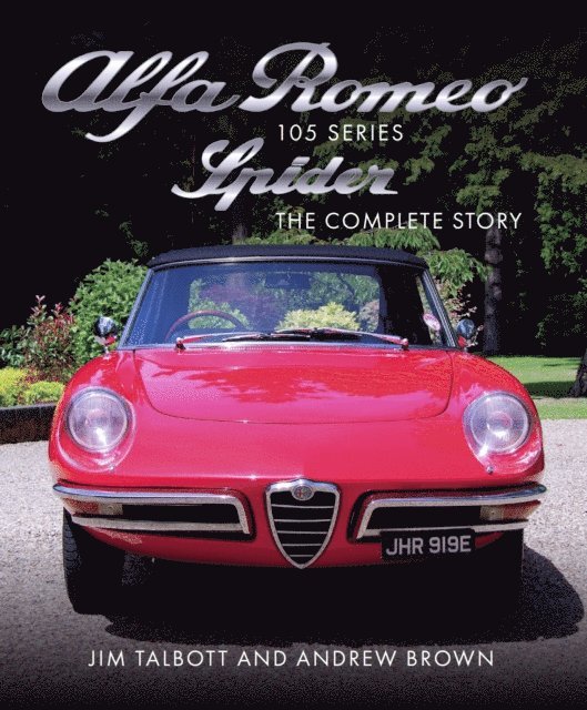 Andrew Brown, Jim Talbott - Alfa Romeo 105 Series Spider, E-bok