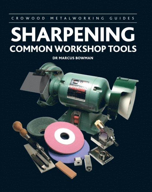 Marcus Bowman - Sharpening Common Workshop Tools, E-bok
