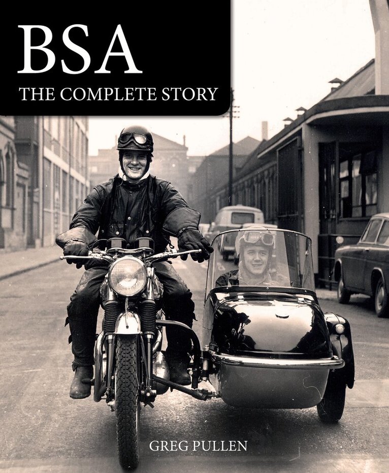 Greg Pullen - BSA, Inbunden. Tillgänglighet: Lägg i varukorg