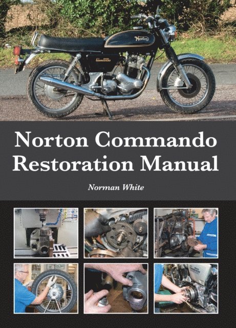 Norman White - Norton Commando Restoration Manual, E-bok