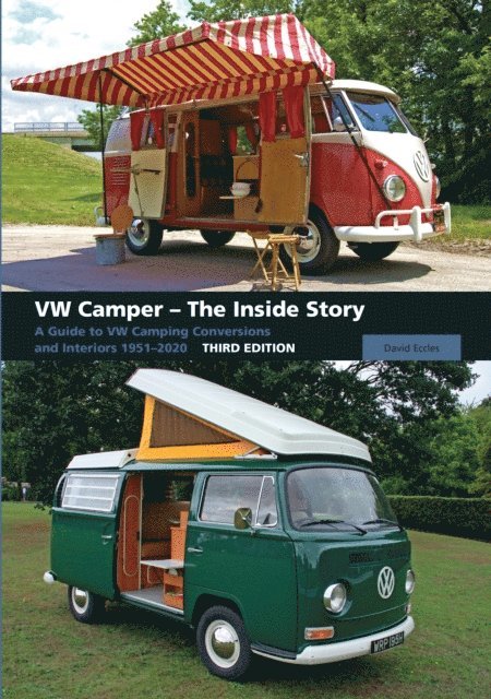David Eccles - VW Camper - The Inside Story, E-bok