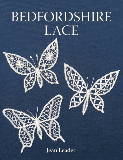 Jean Leader - Bedfordshire Lace, E-bok