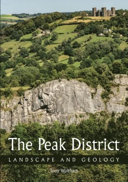 Tony Waltham - Peak District, E-bok. Tillgänglighet: Lägg i varukorg