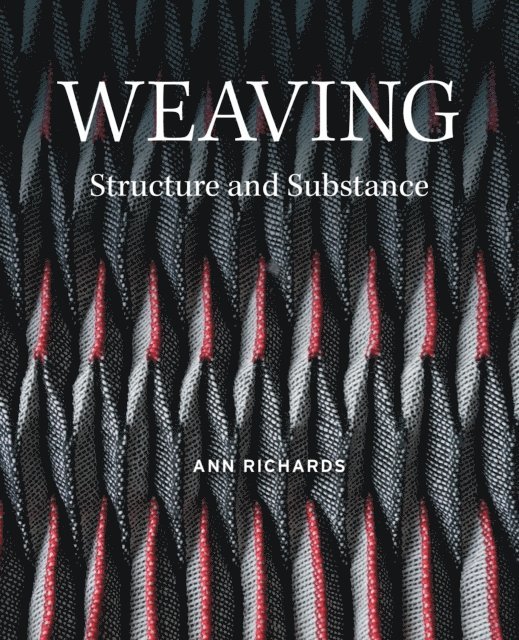 Ann Richards - Weaving, E-bok