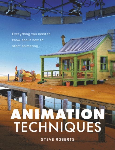 Steve Roberts - Animation Techniques, E-bok