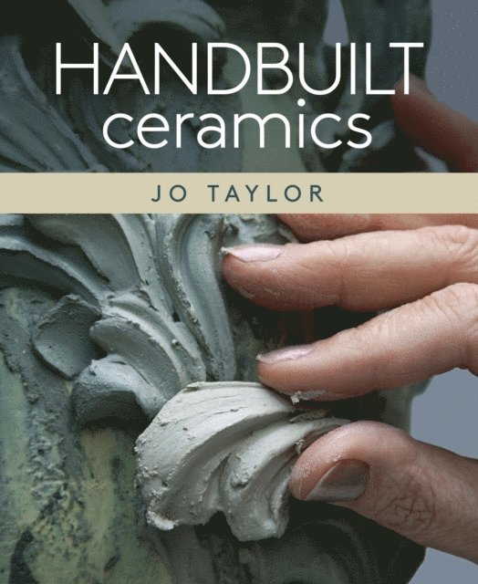 Jo Taylor - Handbuilt Ceramics, E-bok