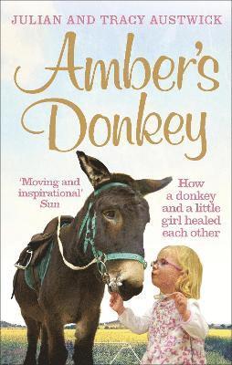 Julian Austwick, Tracy Austwick - Amber's Donkey, Häftad. Tillgänglighet: Lägg i varukorg