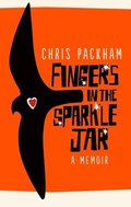 Fingers in the Sparkle Jar