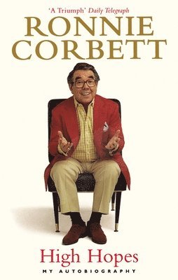 Ronnie Corbett - High Hopes, Häftad