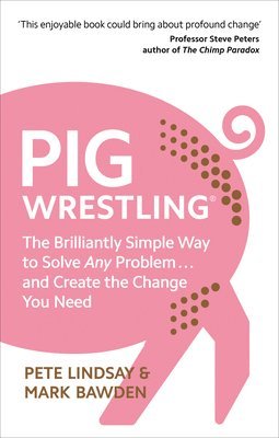 Pete Lindsay, Mark Bawden - Pig Wrestling, Häftad