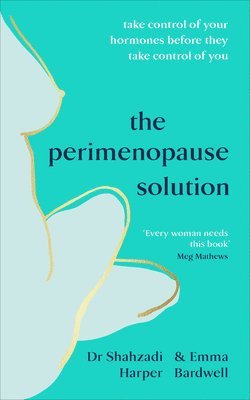 Shahzadi Harper, Emma Bardwell - Perimenopause Solution, Häftad