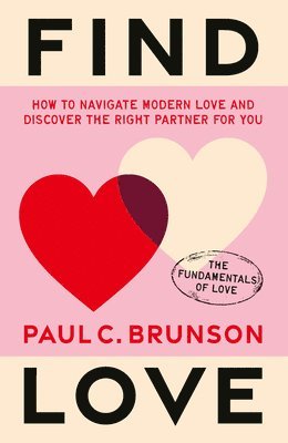 Paul Brunson - Find Love, Inbunden