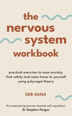 Deb Dana - Nervous System Workbook, Häftad