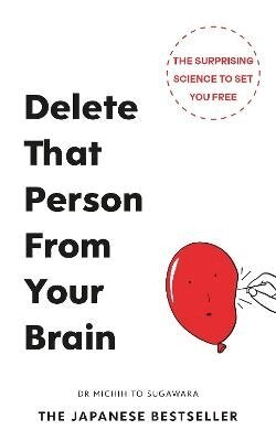 Michihito Sugawara - Delete That Person From Your Brain, Häftad