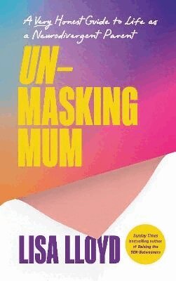 Lisa Lloyd - Unmasking Mum, Inbunden. Tillgänglighet: Lägg i varukorg