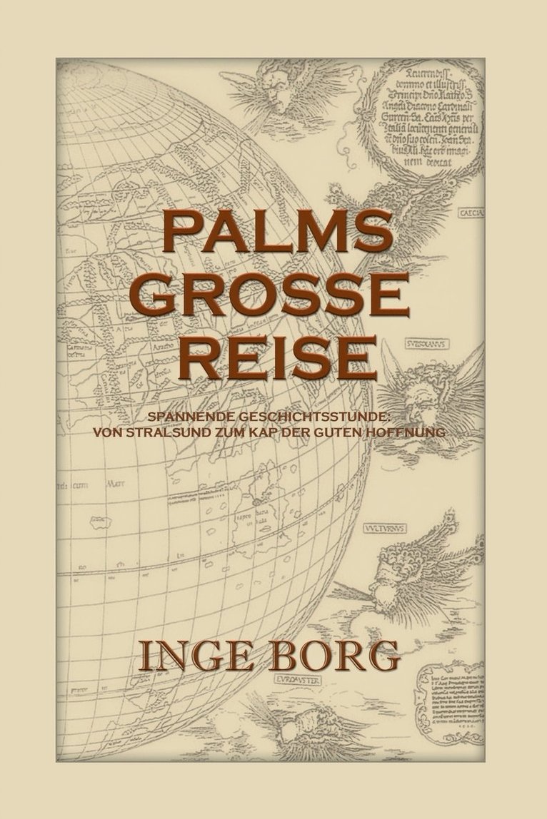 Inge Borg - Palms Grosse Reise, Häftad