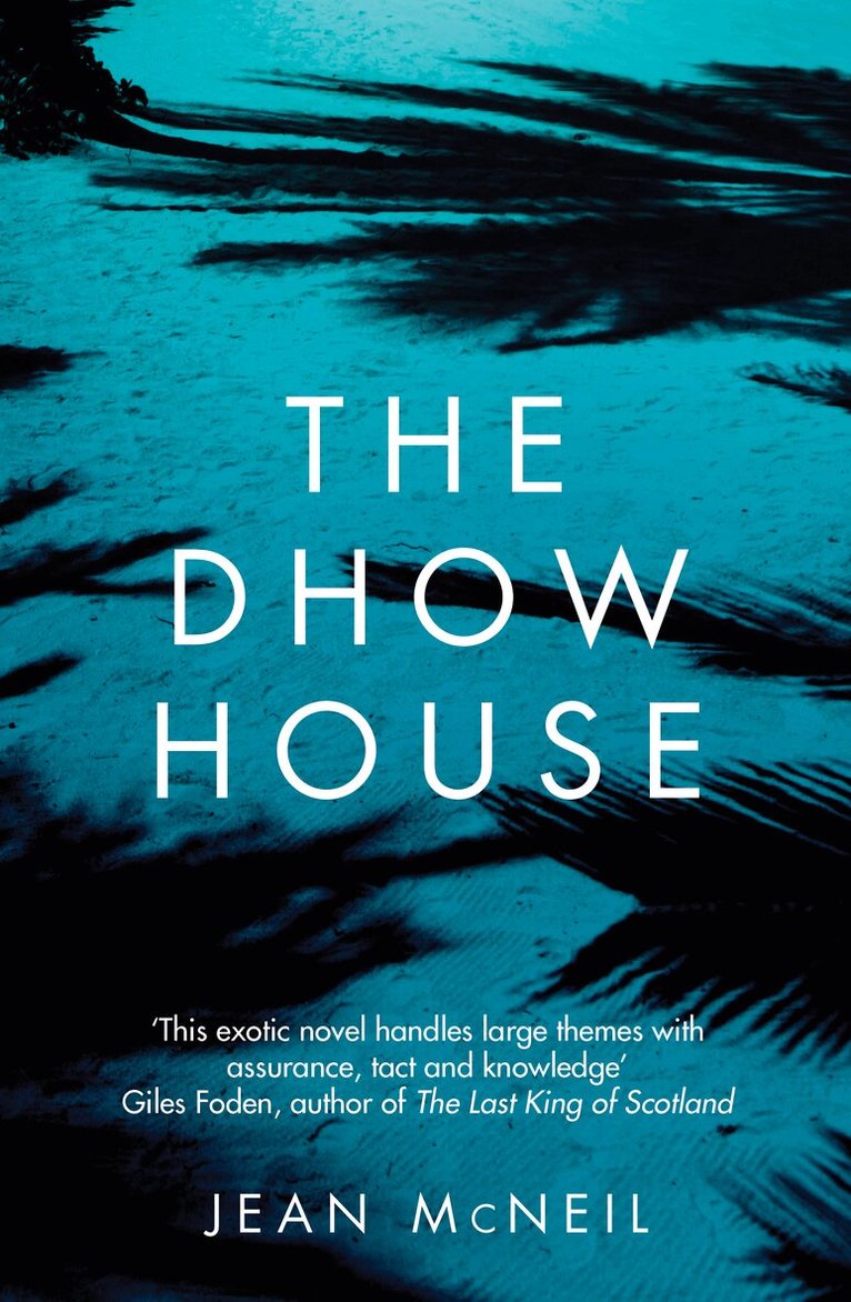 Jean McNeil - Dhow House, Häftad