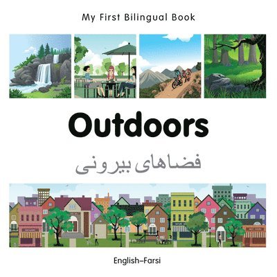 Milet Publishing - My First Bilingual Book -  Outdoors (English-Farsi), Kartonnage