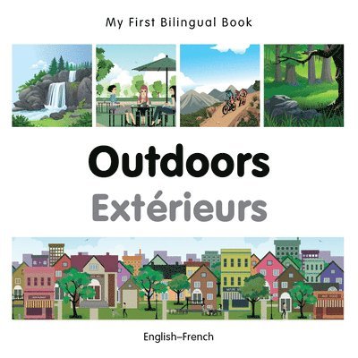 Milet Publishing - My First Bilingual Book -  Outdoors (English-French), Kartonnage