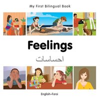 My First Bilingual Book -  Feelings (English-Farsi)