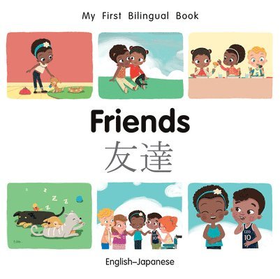 Patricia Billings - My First Bilingual BookFriends (EnglishJapanese), Kartonnage