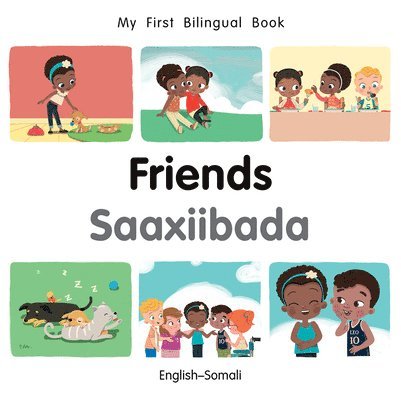 Patricia Billings - My First Bilingual BookFriends (EnglishSomali), Kartonnage