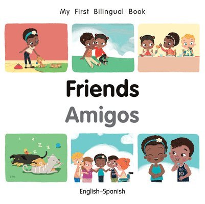 Patricia Billings - My First Bilingual BookFriends (EnglishSpanish), Kartonnage