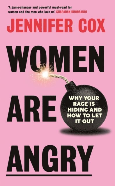 Jennifer Cox - Women Are Angry, E-bok