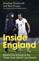 Jonathan Northcroft, Rob Draper - Inside England, Häftad. Tillgänglighet: Lägg i varukorg