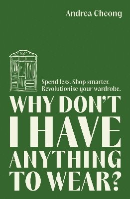 Andrea Cheong - Why Don't I Have Anything to Wear?, Häftad