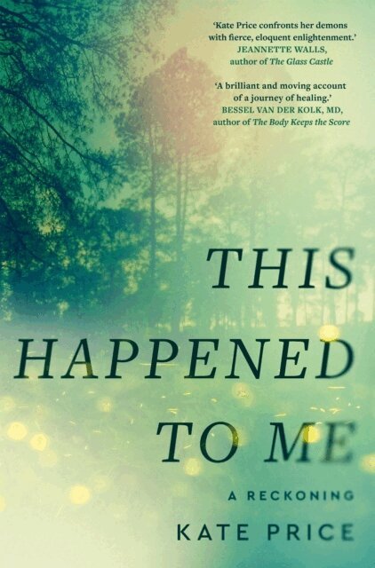 Kate Price - This Happened to Me, Häftad. Tillgänglighet: Lägg i varukorg