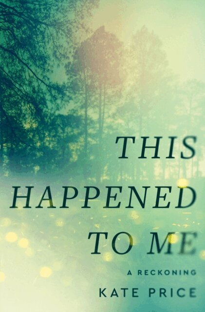 Kate Price - This Happened to Me, E-bok. Tillgänglighet: Lägg i varukorg