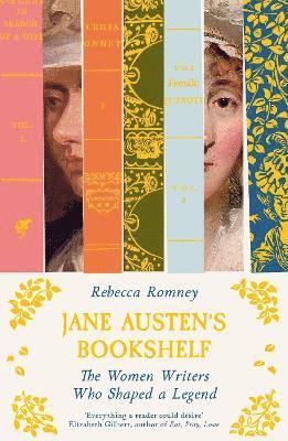 Rebecca Romney - Jane Austen's Bookshelf, Inbunden