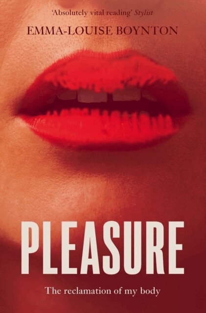 Emma-Louise Boynton - Pleasure, E-bok