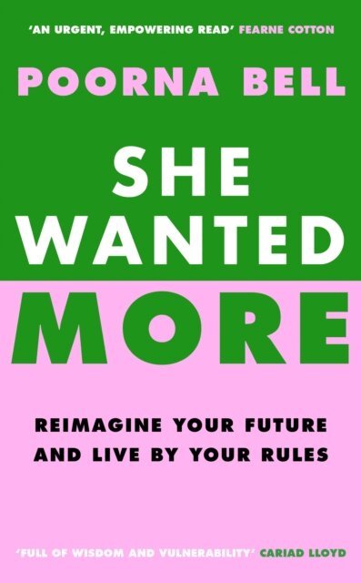 Poorna Bell - She Wanted More, E-bok