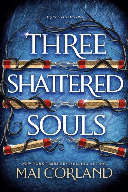 Mai Corland - Three Shattered Souls, E-bok