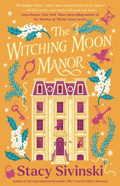 Stacy Sivinski - Witching Moon Manor, E-bok