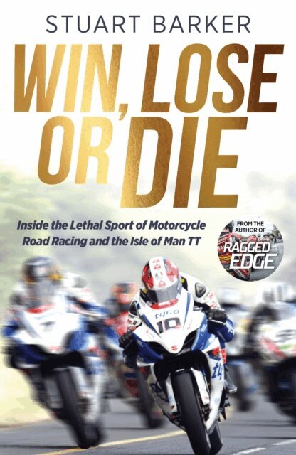Stuart Barker - Win, Lose or Die, E-bok. Tillgänglighet: Lägg i varukorg