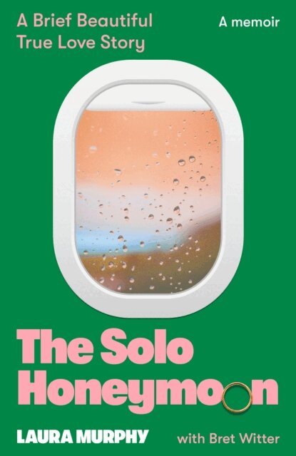 Laura Murphy - Solo Honeymoon, E-bok