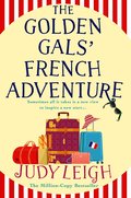 Golden Gals' French Adventure