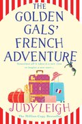 Golden Gals' French Adventure