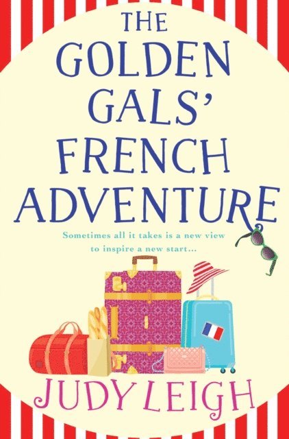 Judy Leigh - Golden Gals' French Adventure, E-bok