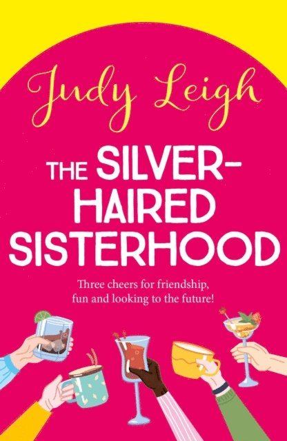 Judy Leigh - Silver-Haired Sisterhood, E-bok