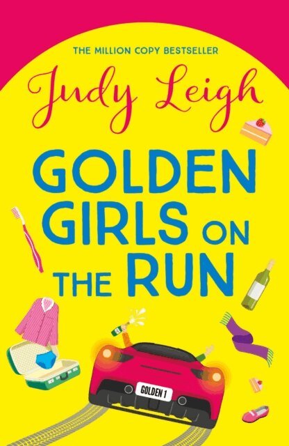 Judy Leigh - Golden Girls on the Run, E-bok